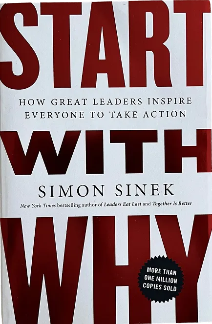 Start With Why by Simon Sinek